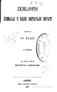 Sl. 2. – Vjekoslav Klaić, Zemljopis zemalja u kojih obitavaju Hrvati