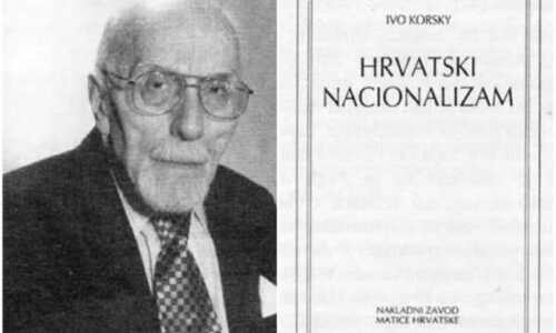 OGLEDI IZ PROŠLOSTI IVO KORSKY:  HRVATSKI NACIONALIZAM (2)
